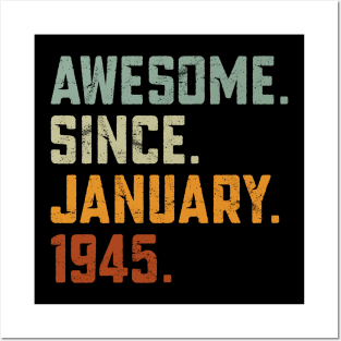 Awesome Since 1945 birthday Posters and Art